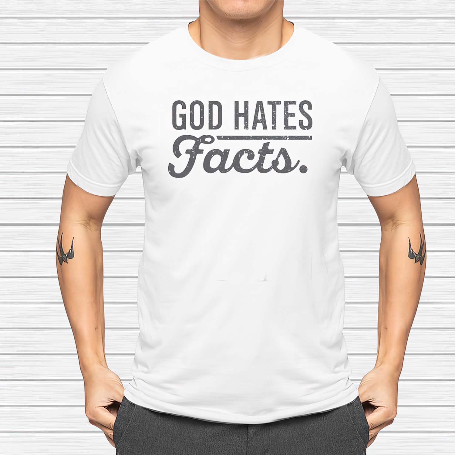 God Hates Facts Shirt