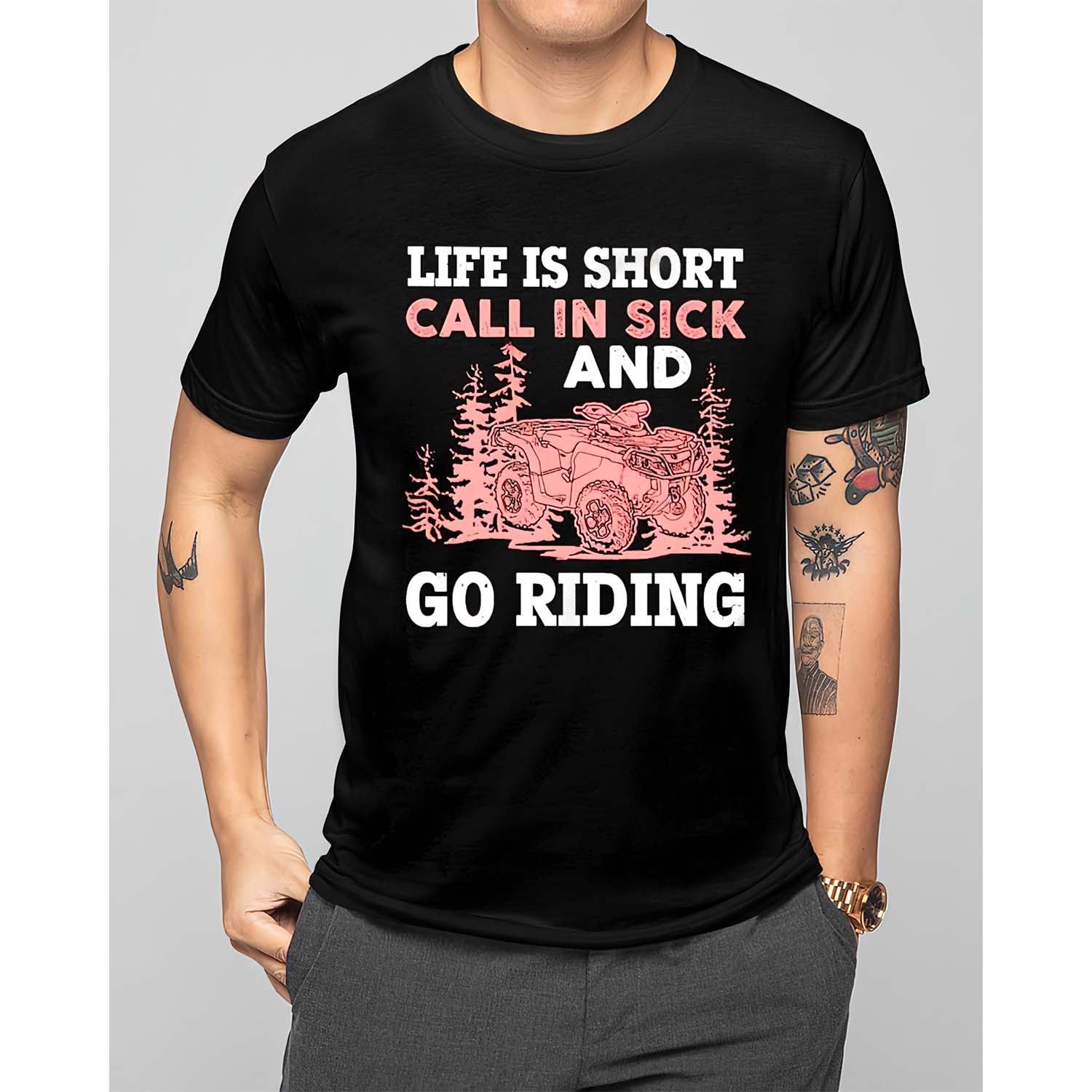 Life Is Short Call In Sick And Go Riding Shirt