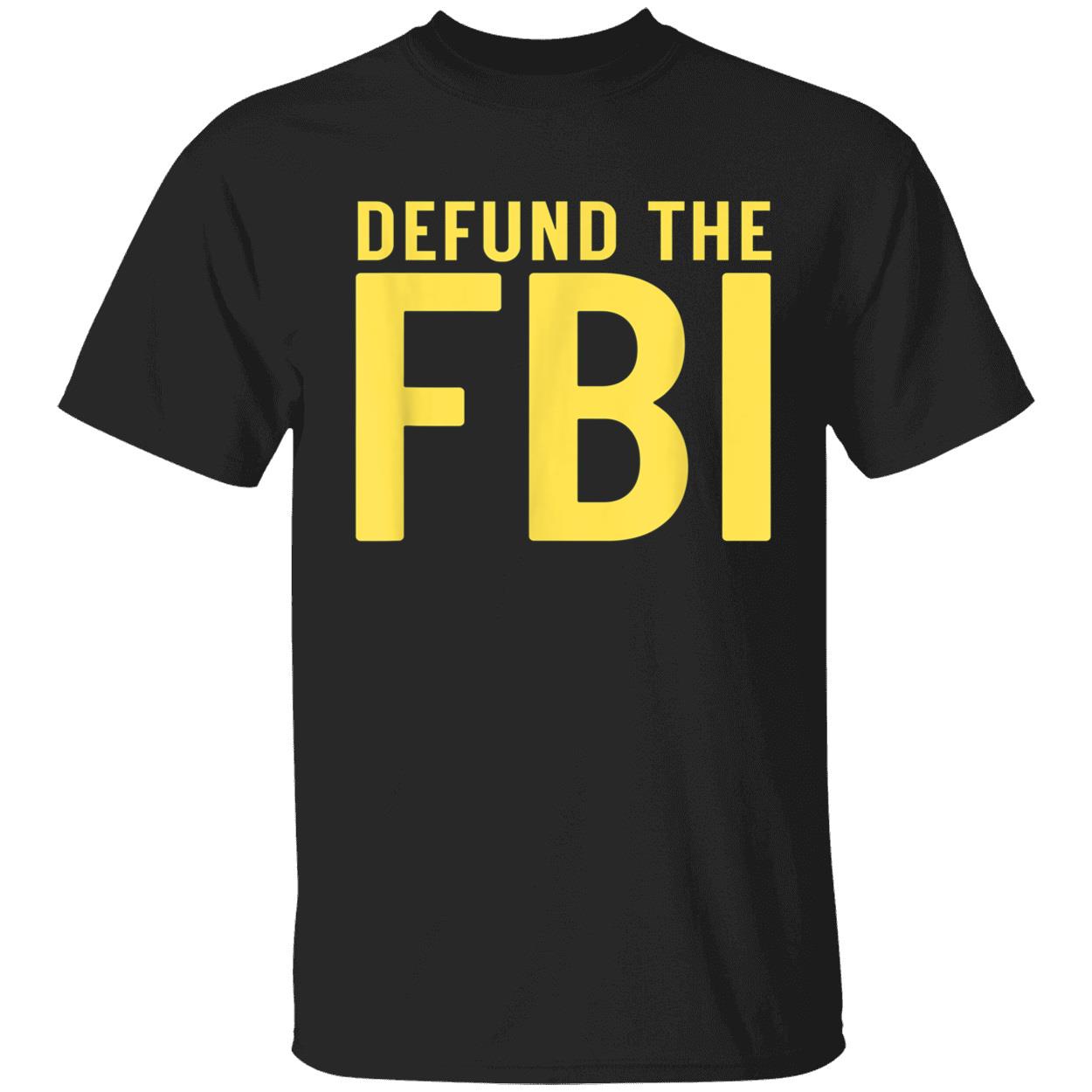 Defund The Fbi Shirt
