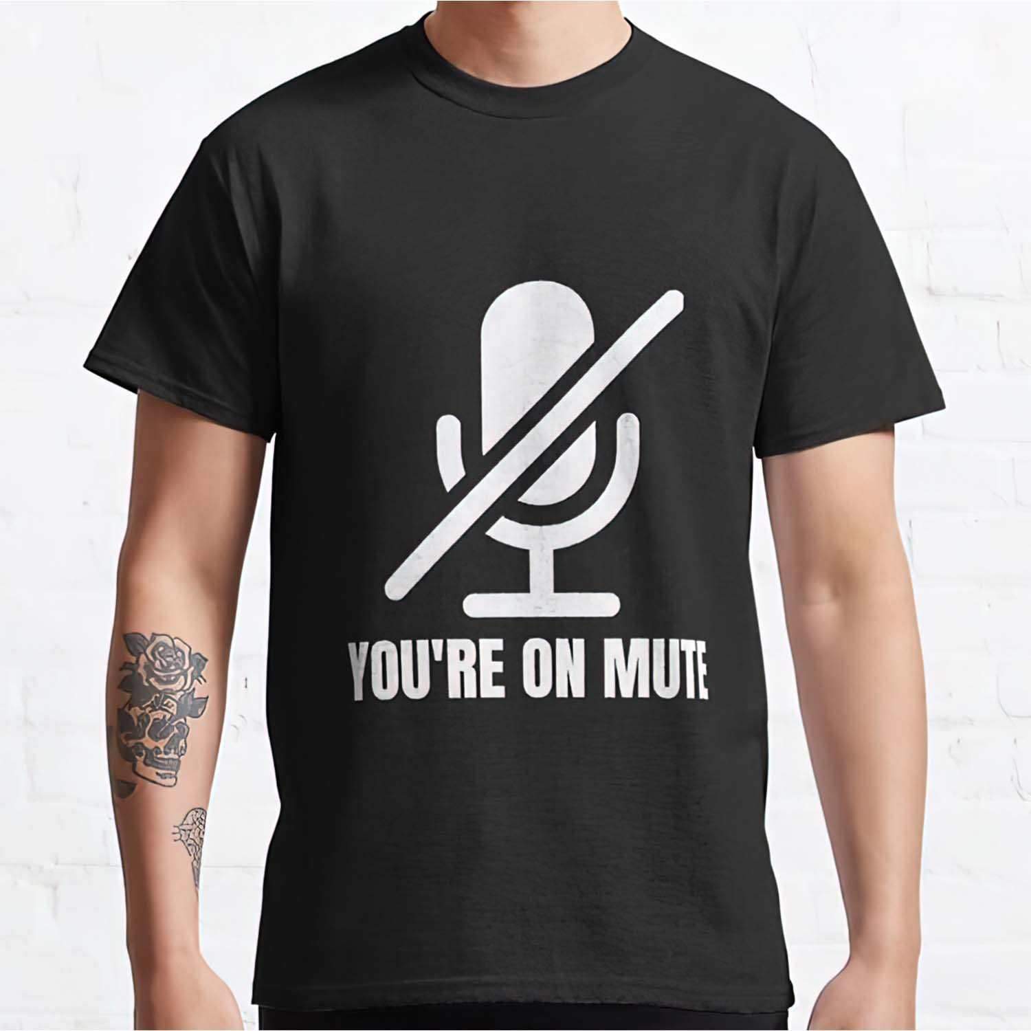 You’Re On Mute Shirt