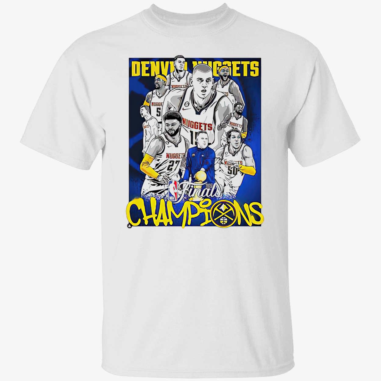 Nuggets First Time Won Champions Shirt