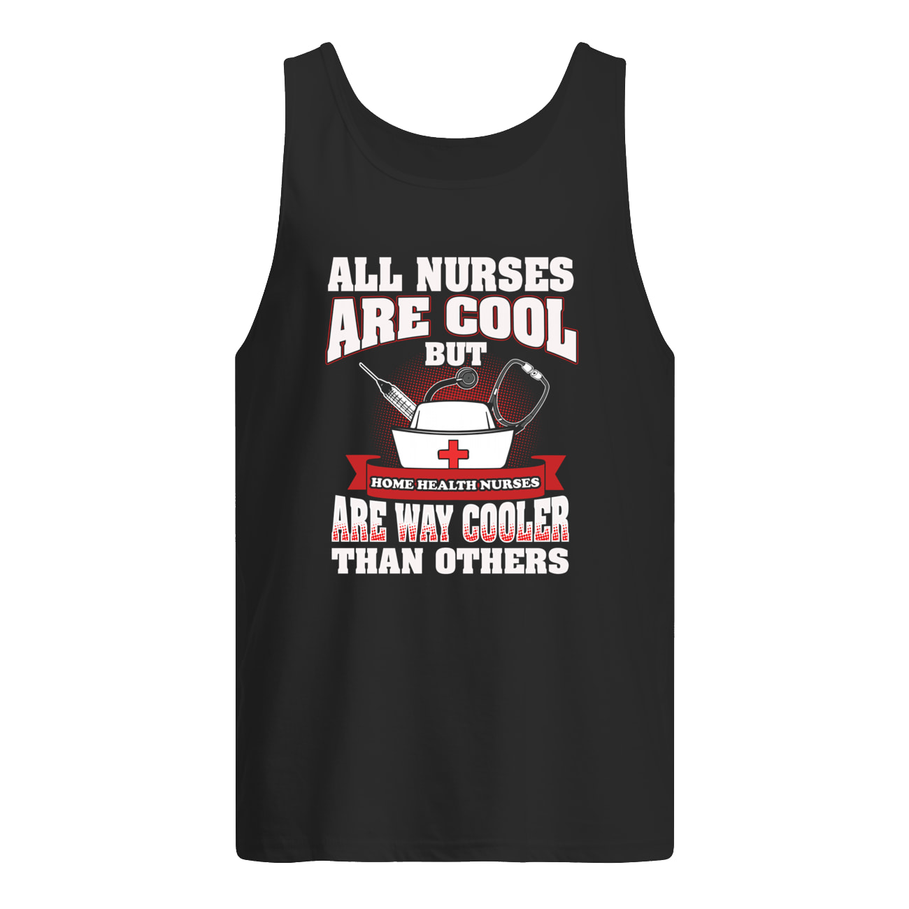 All Nurses Are Cool But Are Way Cooler Than Others Shirt