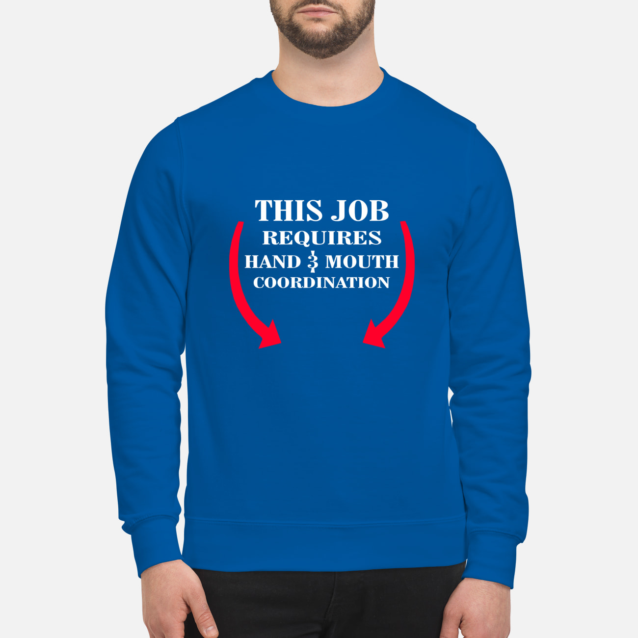 This Job Requires Hand 3 Month Coordination Shirt