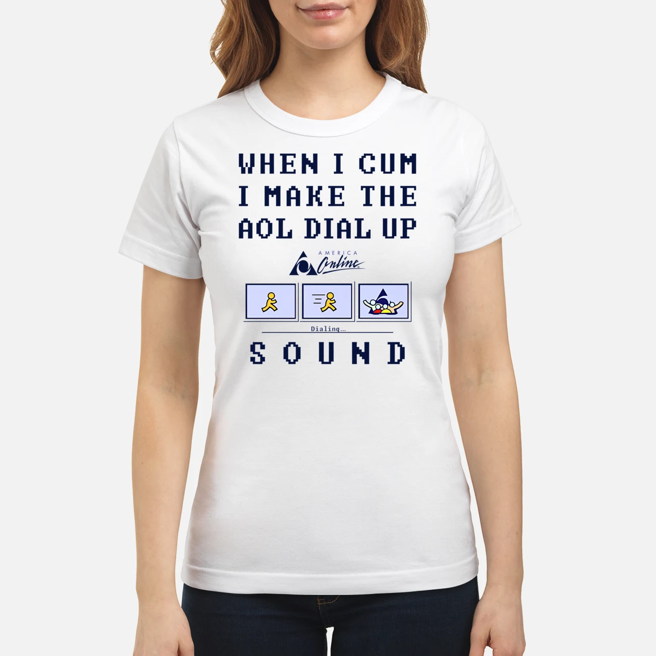 When I C*M I Make The Aol Dial Up Sound Shirt