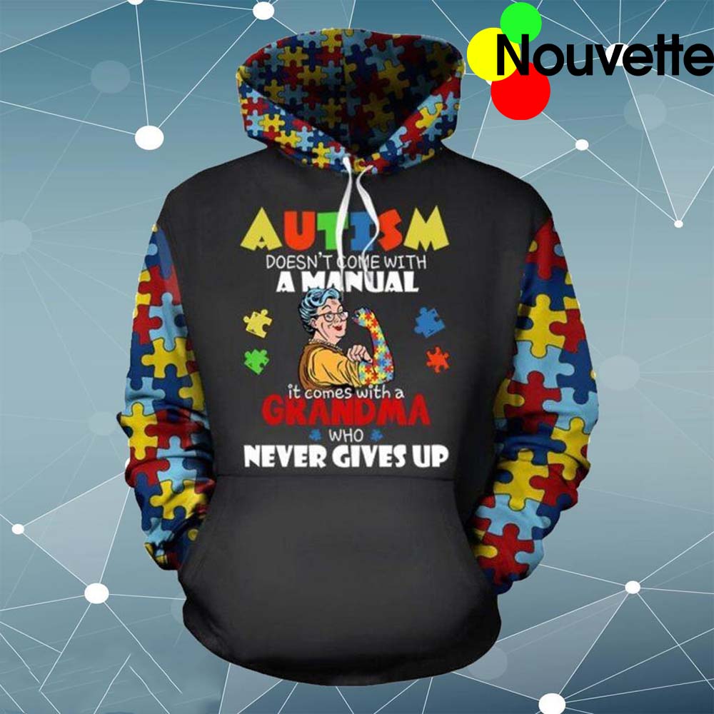 Grandma Autism Never Gives Up Hoodie 3D