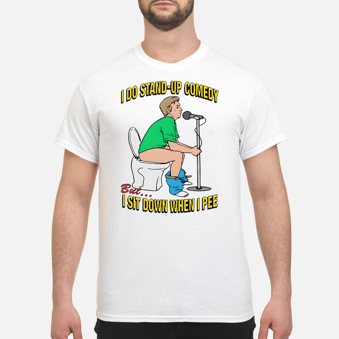 I Do Stand Up Comedy But I Sit Down When I P*E Shirt I Do Stand Up Comedy But I Sit Down When I P*E Shirt