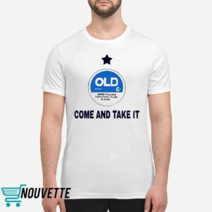 Come And Take It Shirt