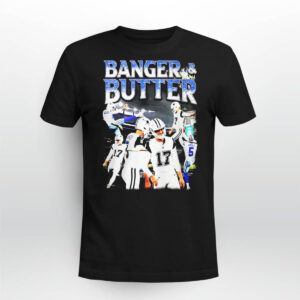 Cowboys Banger Butter Shirt