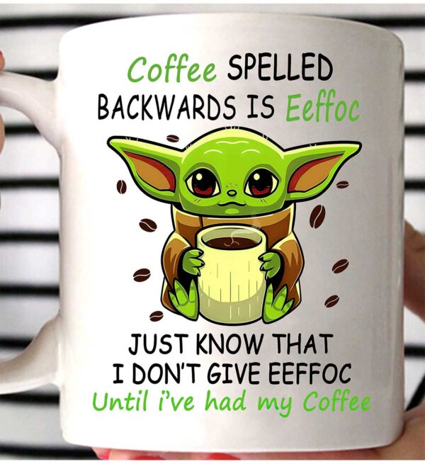 Yoda Coffee Spelled Backwards is Eeffoc Mug