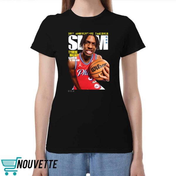 30Th Anniversary Take Over Slam 248 Tyrese Maxey Catch Me If You Can Shirt