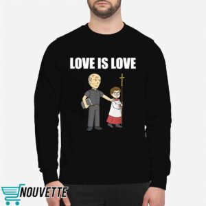Love Is Love Priest Shirt