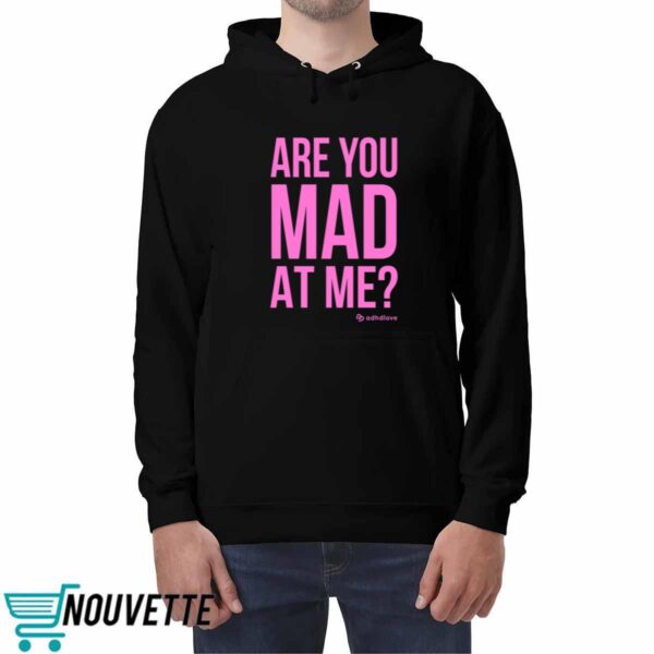 Are You Mad At Me Adhd Love Hoodie