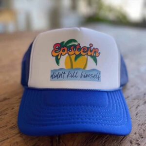 Epstein Didn’t Kill Himself Hawaiian Hat