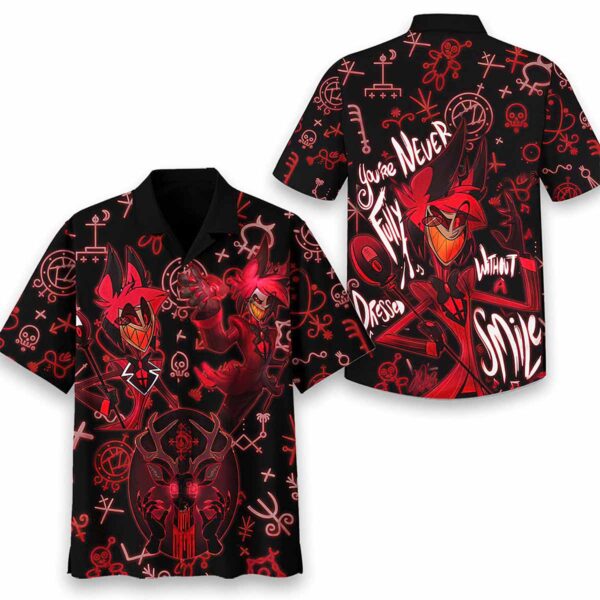 Hazbin Hotel Youre Never Fully Dressed Without A Smile Hawaiian Shirt