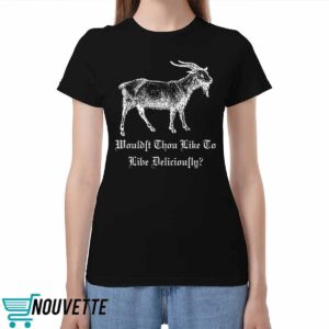 Phillip Wouldst Thou Like To Live Deliciously Shirt