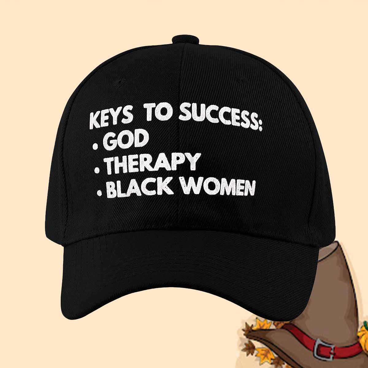 Keys To Success God Therapy Black Woman Hat Keys To Success God Therapy Black Woman Hat