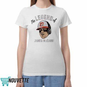The Legend of James McCann Shirt