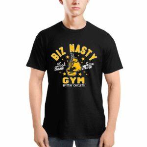 Biz Nasty Took Some Gave More Gym Spittin Chiclets Shirt