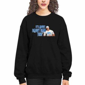 It’s About Daddy Dan Time Shirt 5