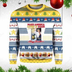 Trump MagaDonald’s Make America Lovin’ It Again Ugly Sweater